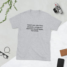 Load image into Gallery viewer, Don&#39;t Lose Yourself Unisex T-Shirt
