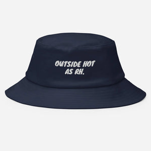 Outside Hot (AS RH) Bucket Hat (Local Orders Only)