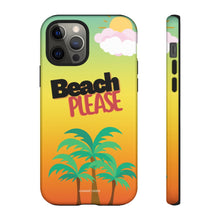 Load image into Gallery viewer, Beach Please iPhone &quot;Tough&quot; Case (Multi)
