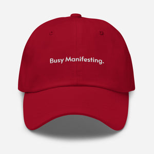 Busy Manifesting Cap