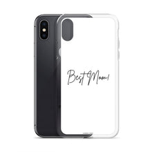 Load image into Gallery viewer, Best Mom! iPhone Case (White)

