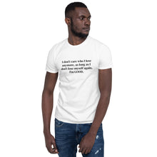 Load image into Gallery viewer, Don&#39;t Lose Yourself Unisex T-Shirt
