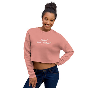 This Girl Loves Christmas Crop Sweater